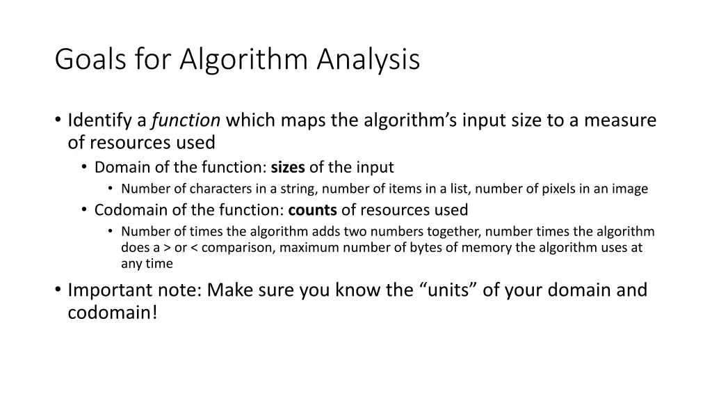 goals for algorithm analysis
