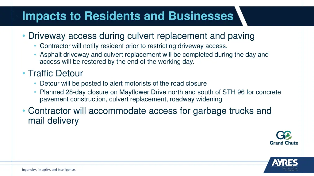 impacts to residents and businesses
