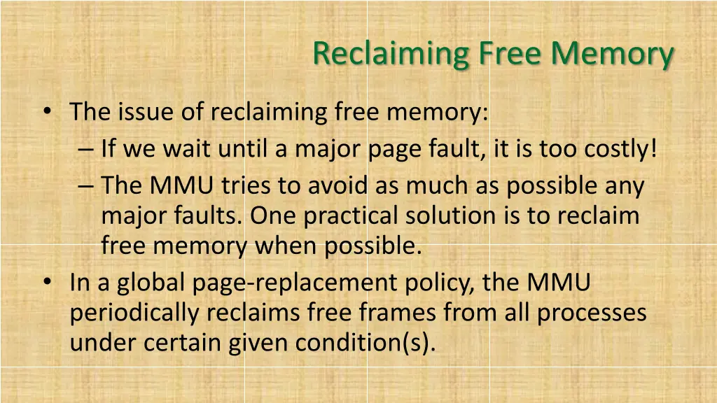 reclaiming free memory
