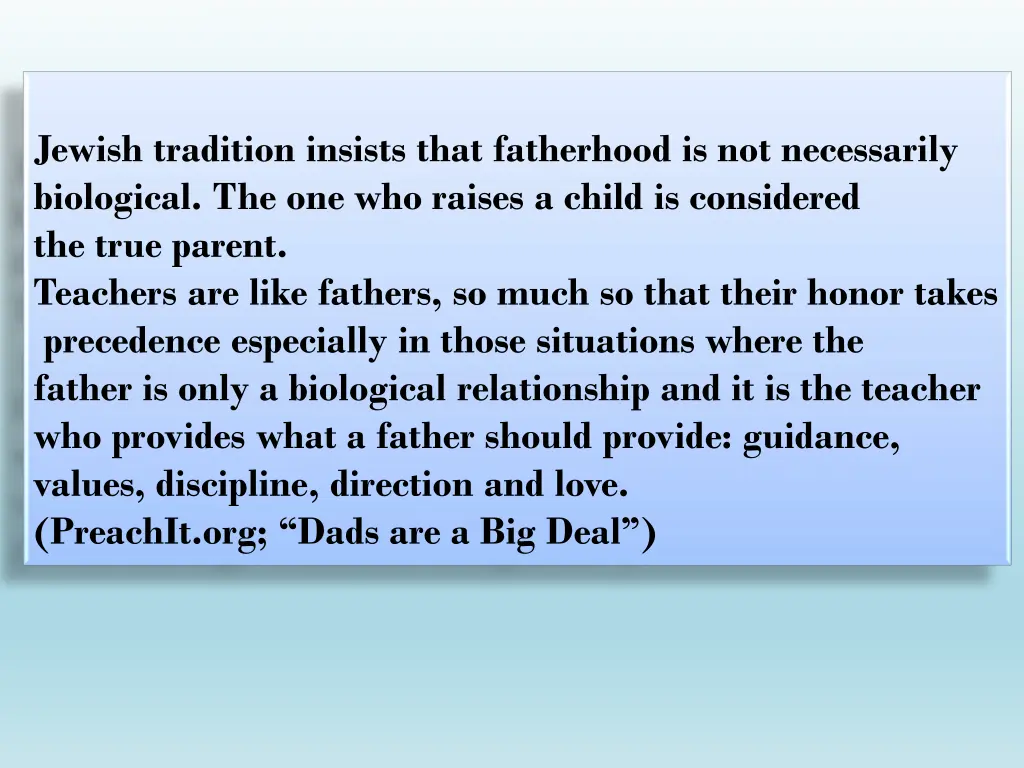 jewish tradition insists that fatherhood