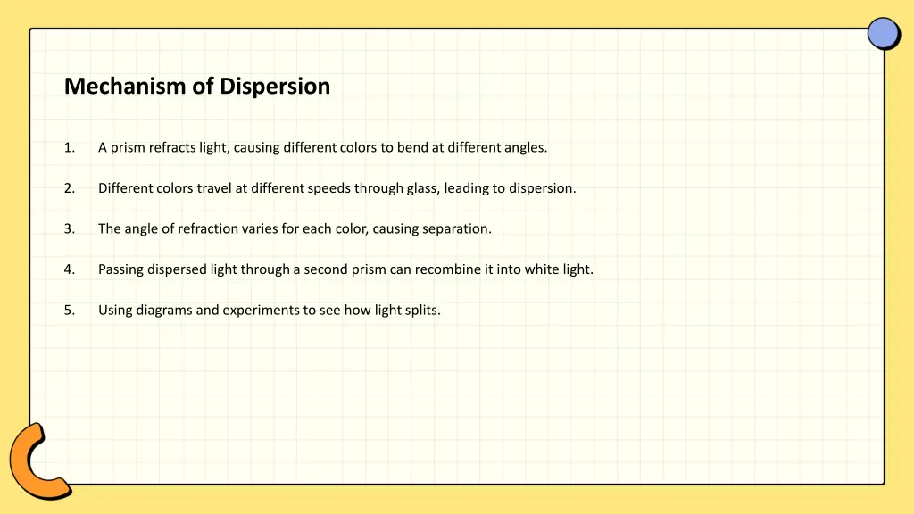 mechanism of dispersion
