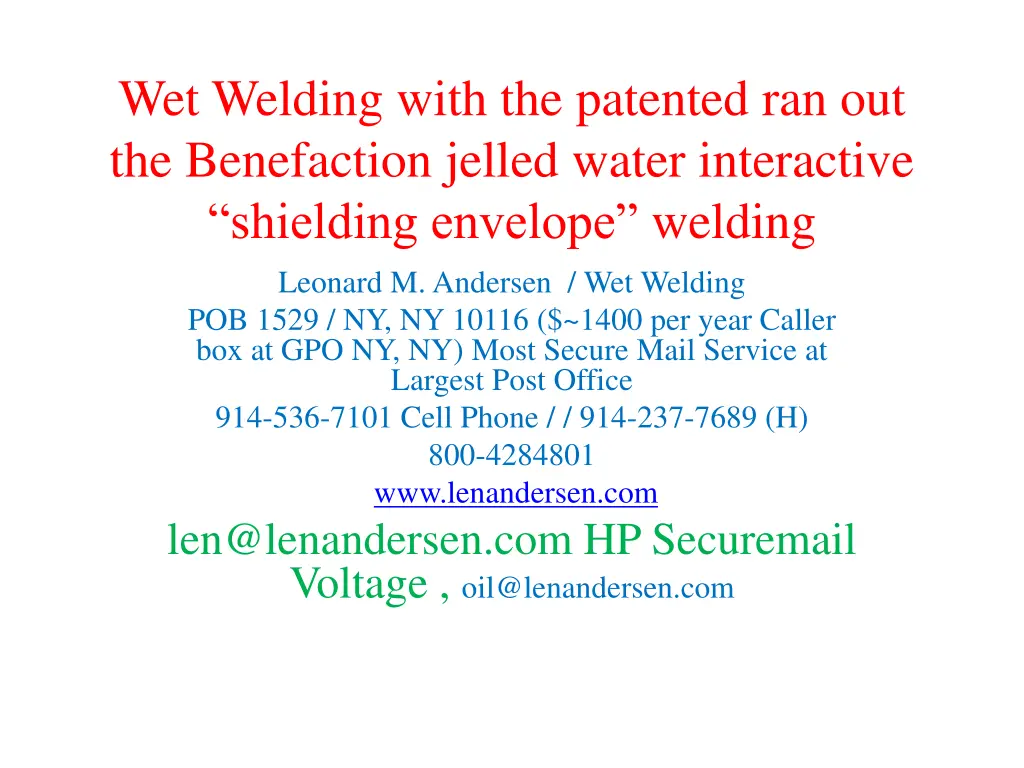 wet welding with the patented