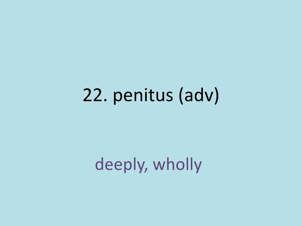 22 penitus adv 1