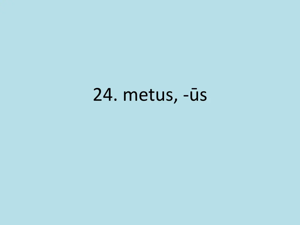 24 metus s