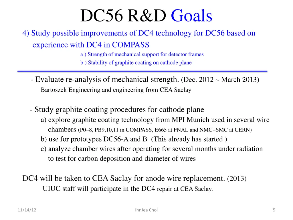 dc56 r d goals 4 study possible improvements