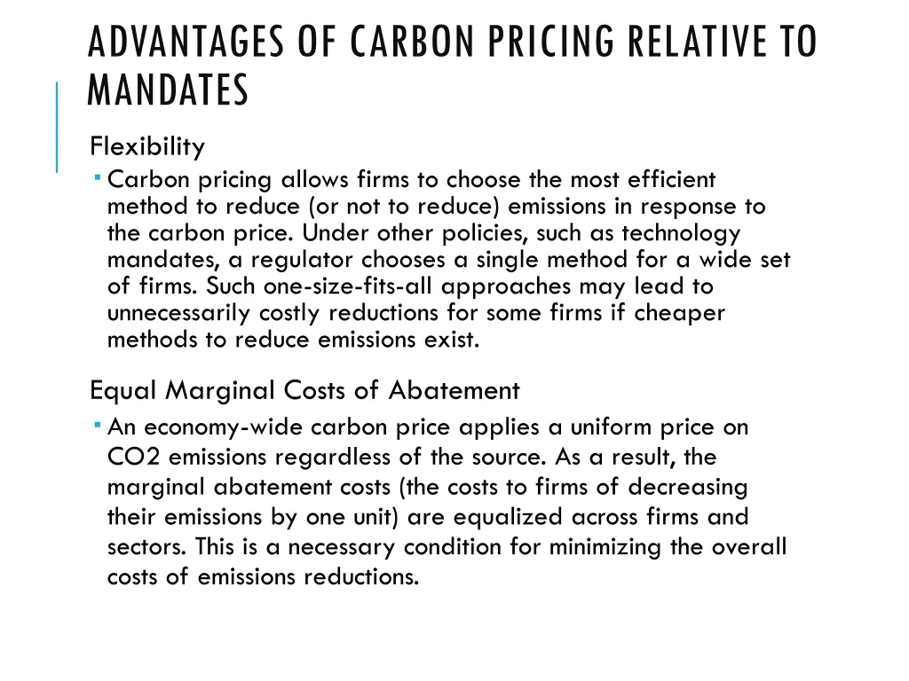 advantages of carbon pricing relative to mandates