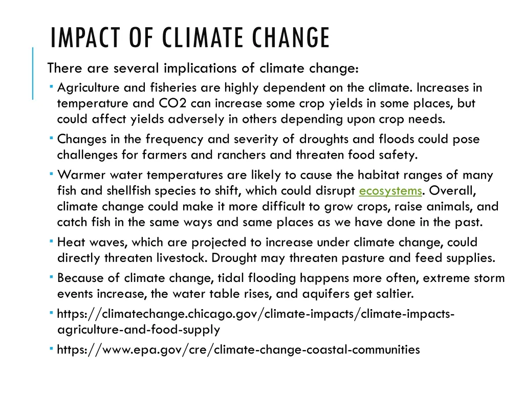 impact of climate change there are several