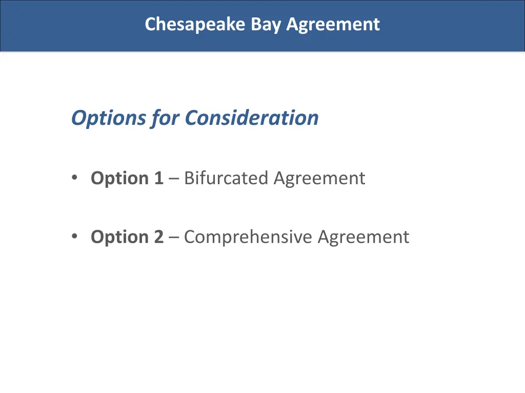 chesapeake bay agreement 1
