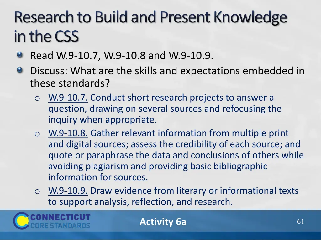 research to build and present knowledge in thecss
