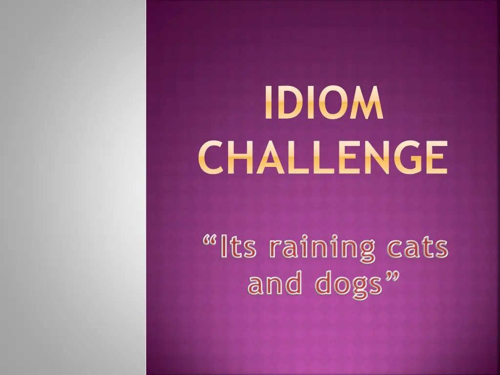 idiom challenge
