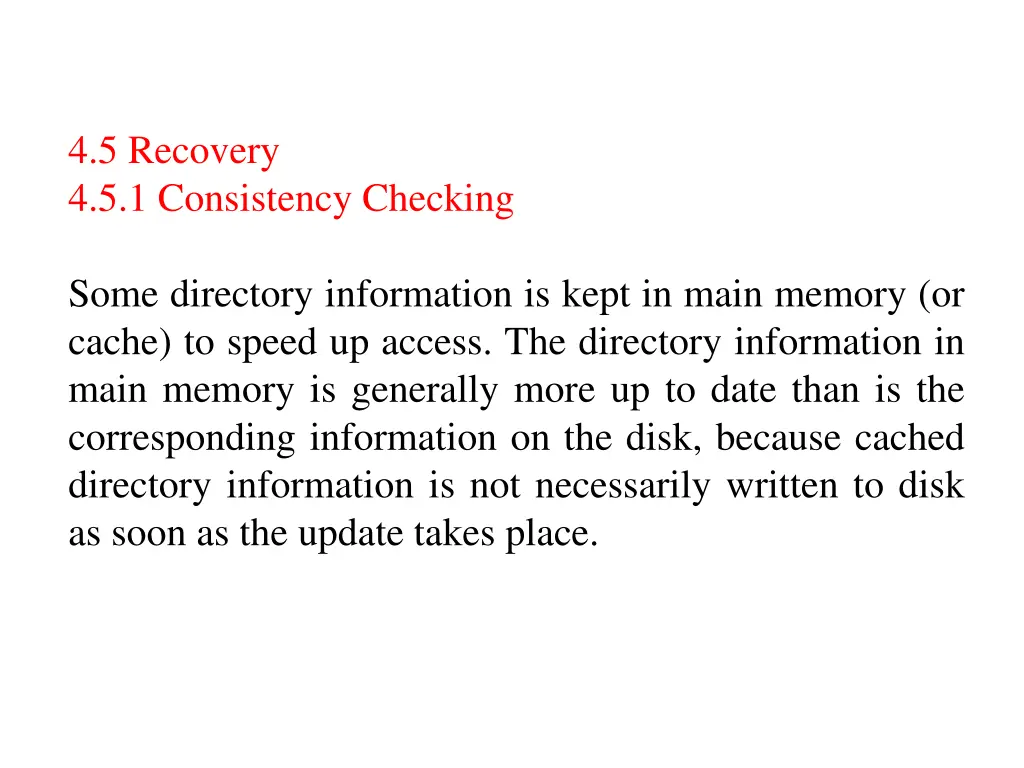 4 5 recovery 4 5 1 consistency checking