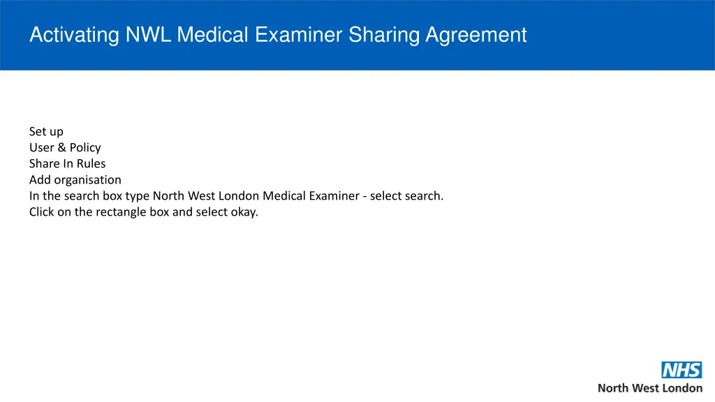 activating nwl medical examiner sharing agreement