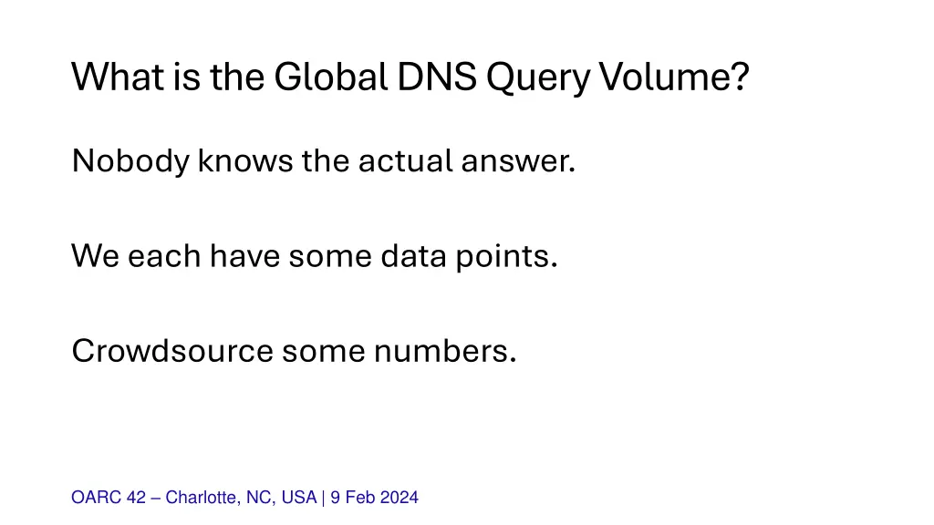 what is the global dns query volume