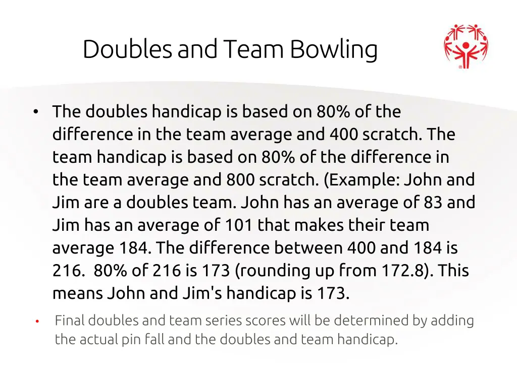 doubles and team bowling
