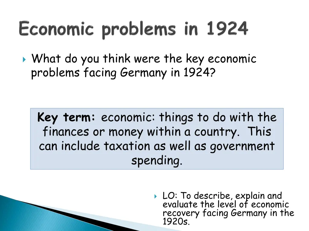 what do you think were the key economic problems