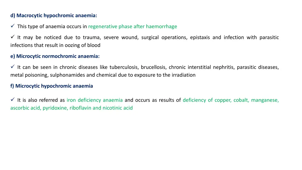 d macrocytic hypochromic anaemia