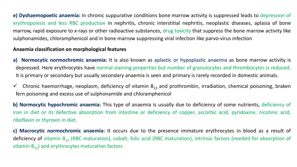 e dyshaemopoetic anaemia in chronic suppurative