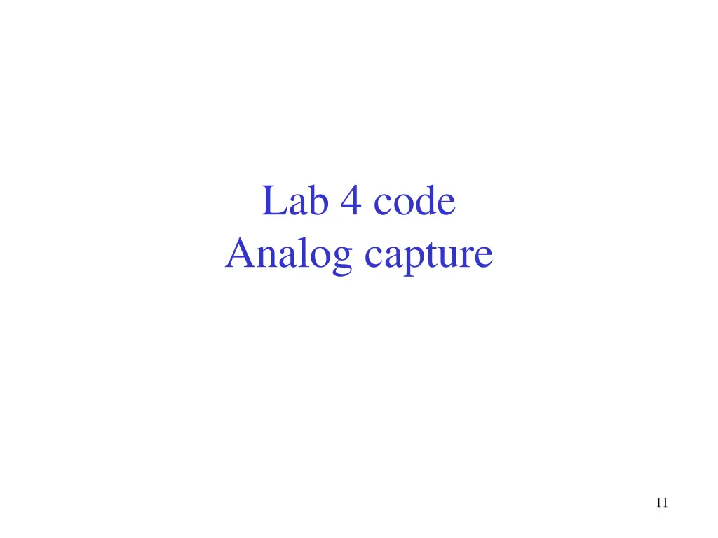 lab 4 code analog capture