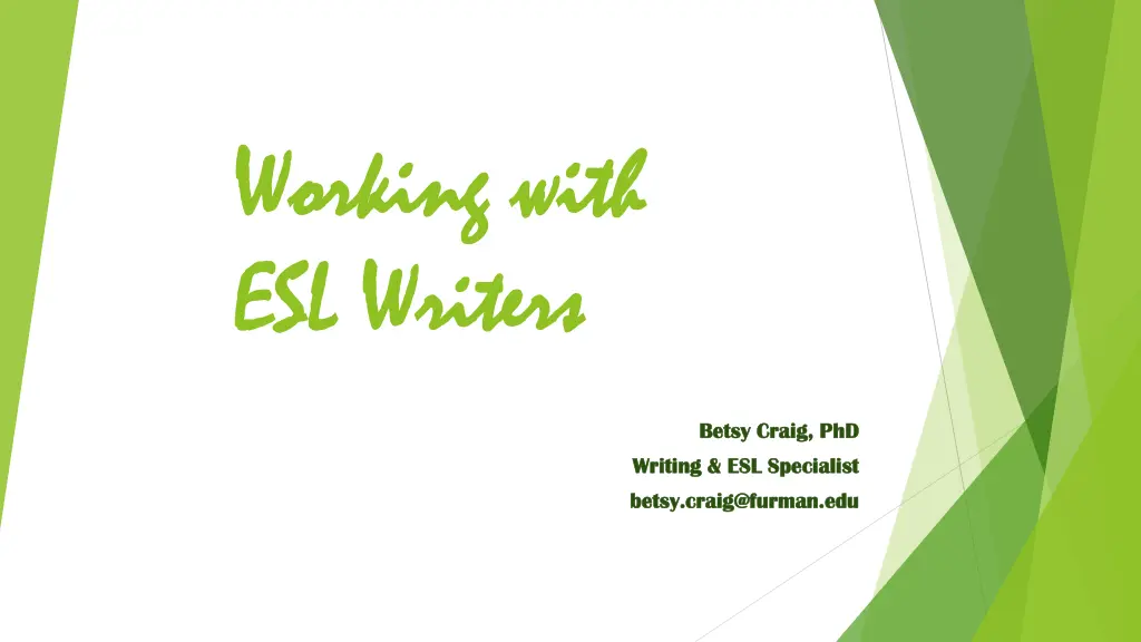 working working with esl writers esl writers