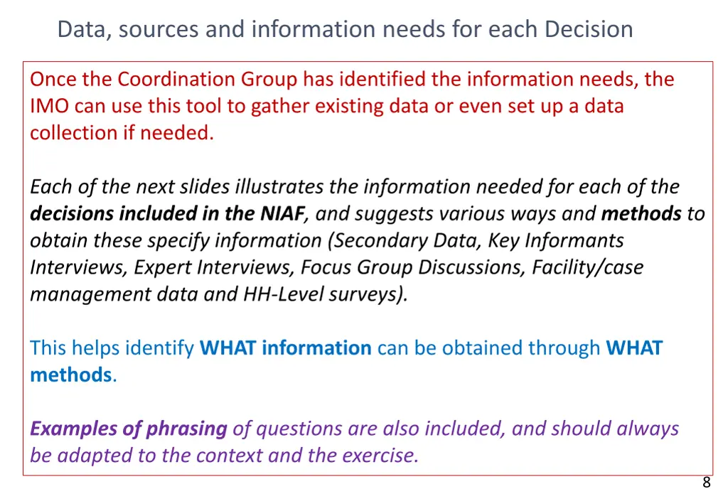 data sources and information needs for each