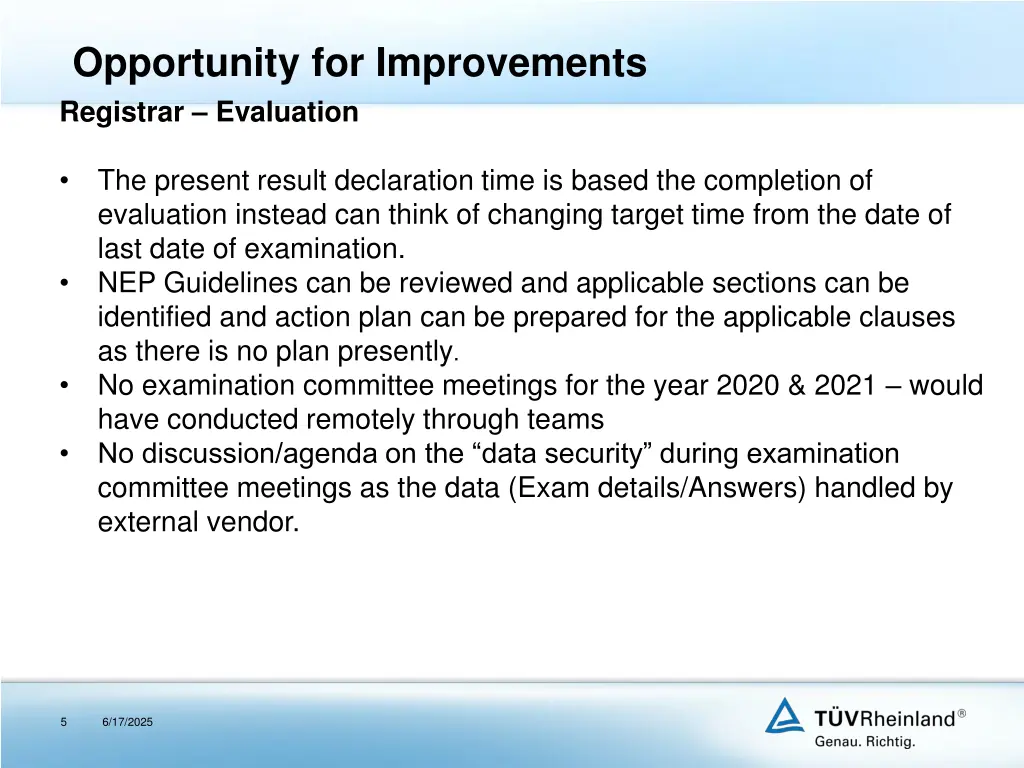 opportunity for improvements registrar evaluation