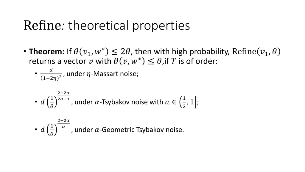 refine theoretical properties