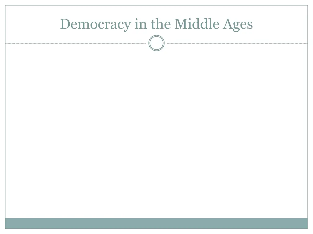 democracy in the middle ages