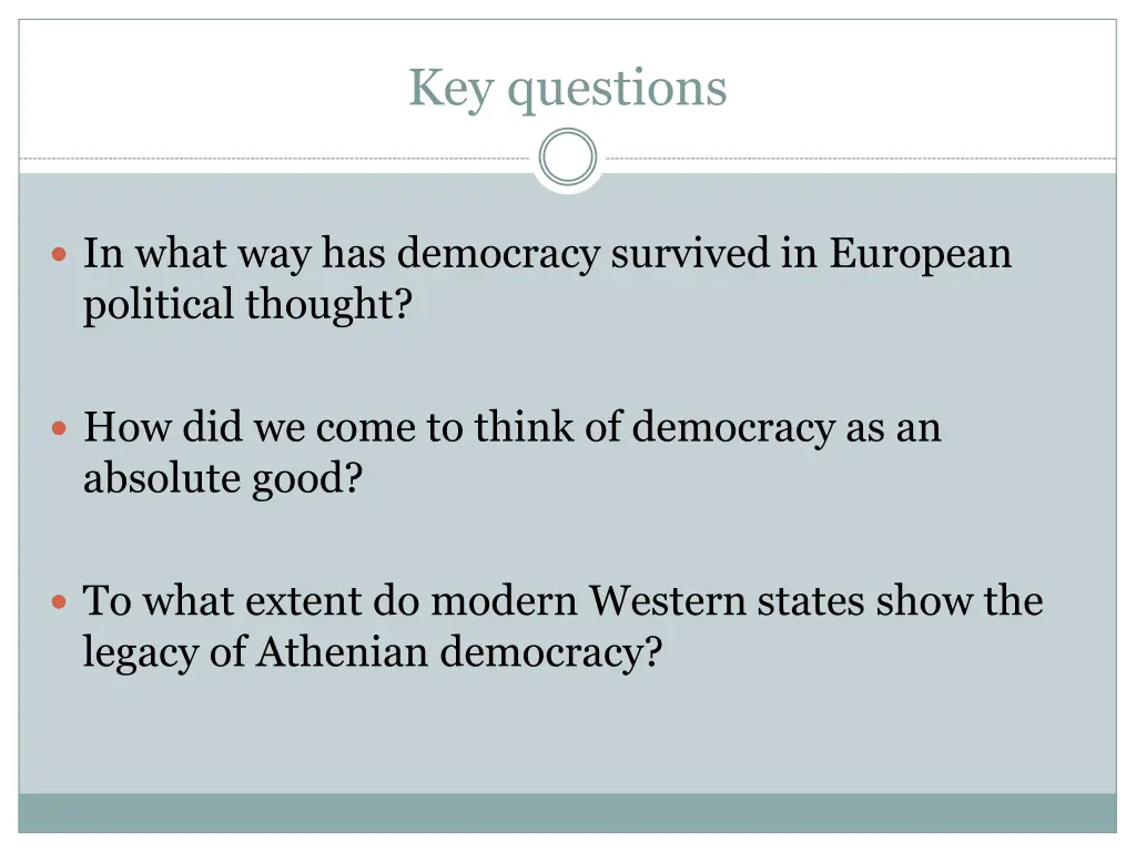 key questions