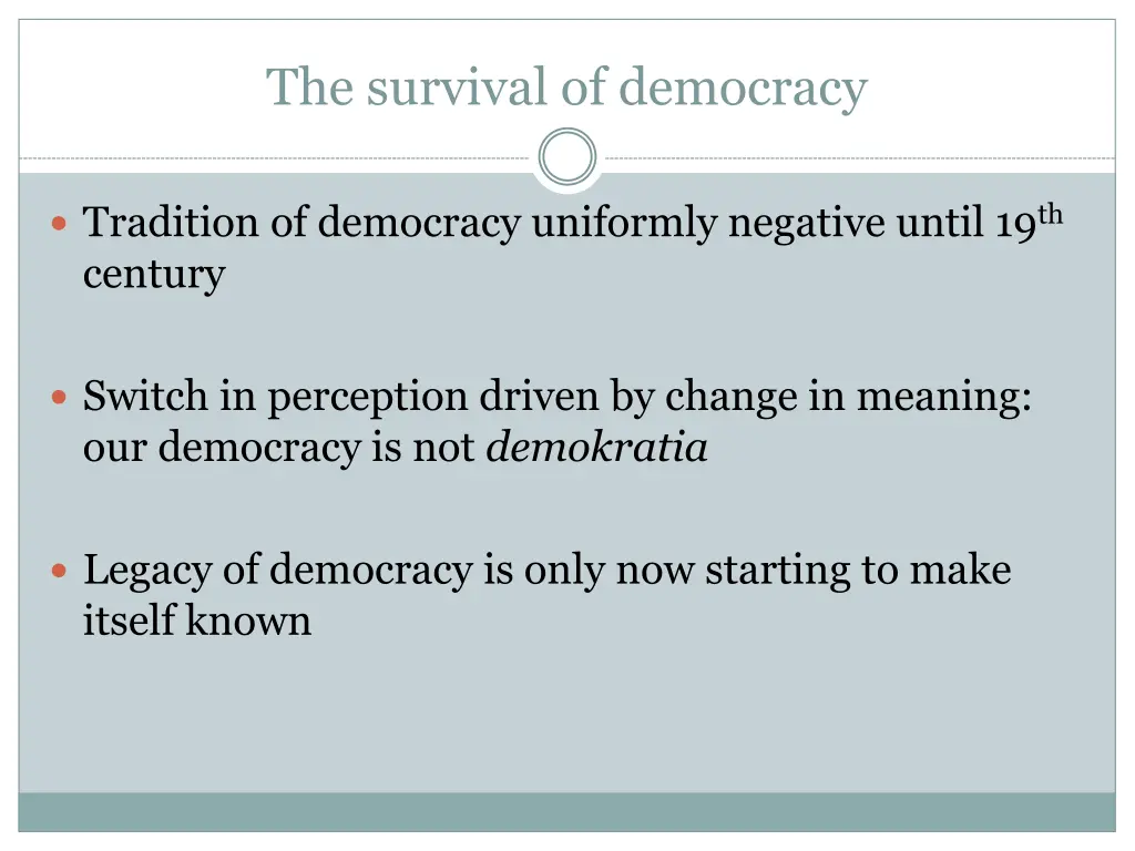 the survival of democracy