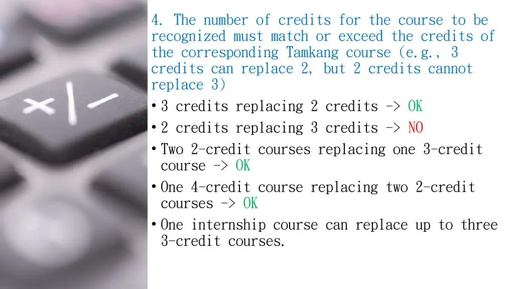 4 the number of credits for the course