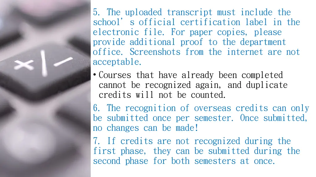 5 the uploaded transcript must include the school