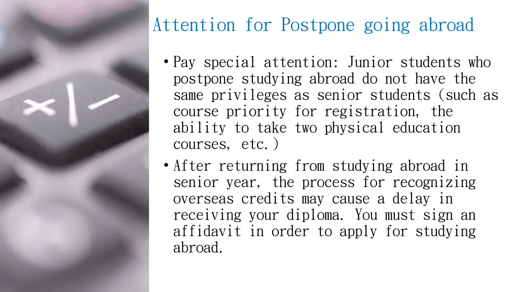 attention for postpone going abroad 1