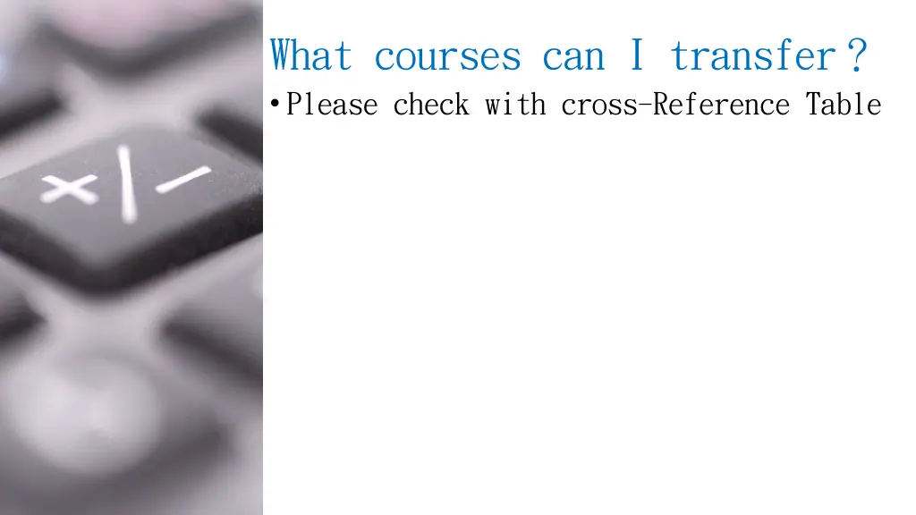 what courses can i transfer please check with