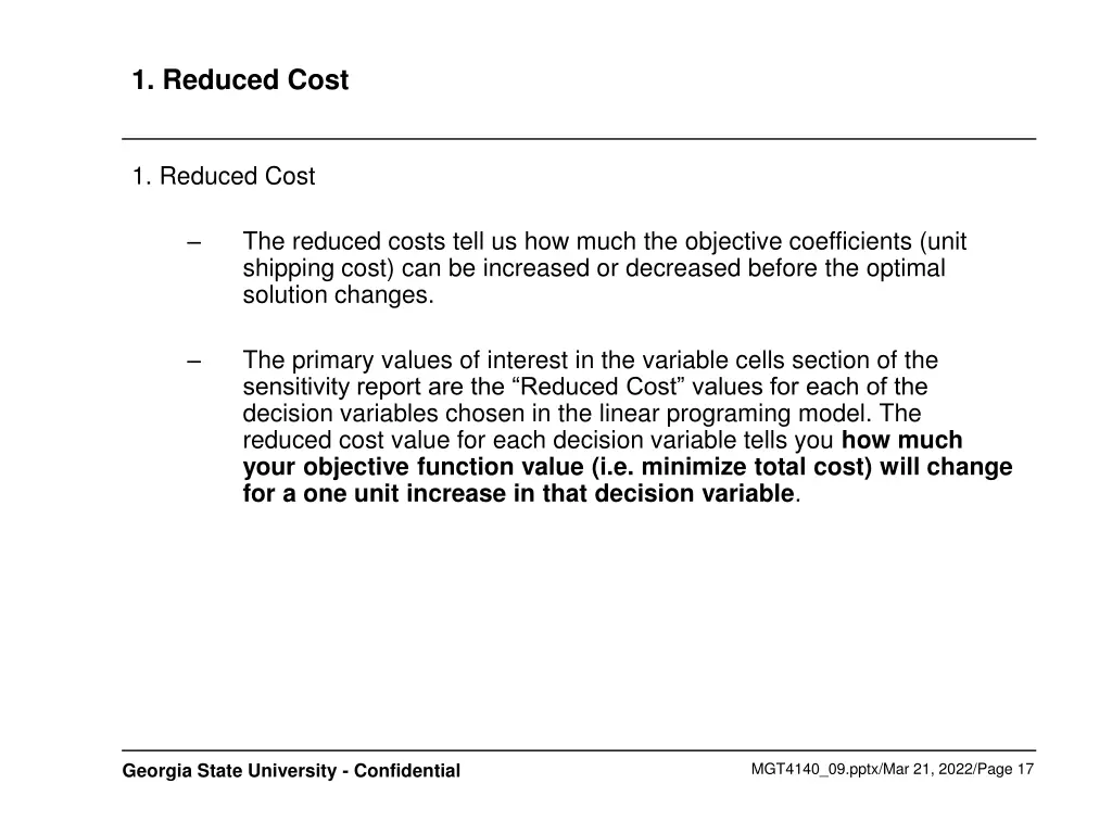 1 reduced cost