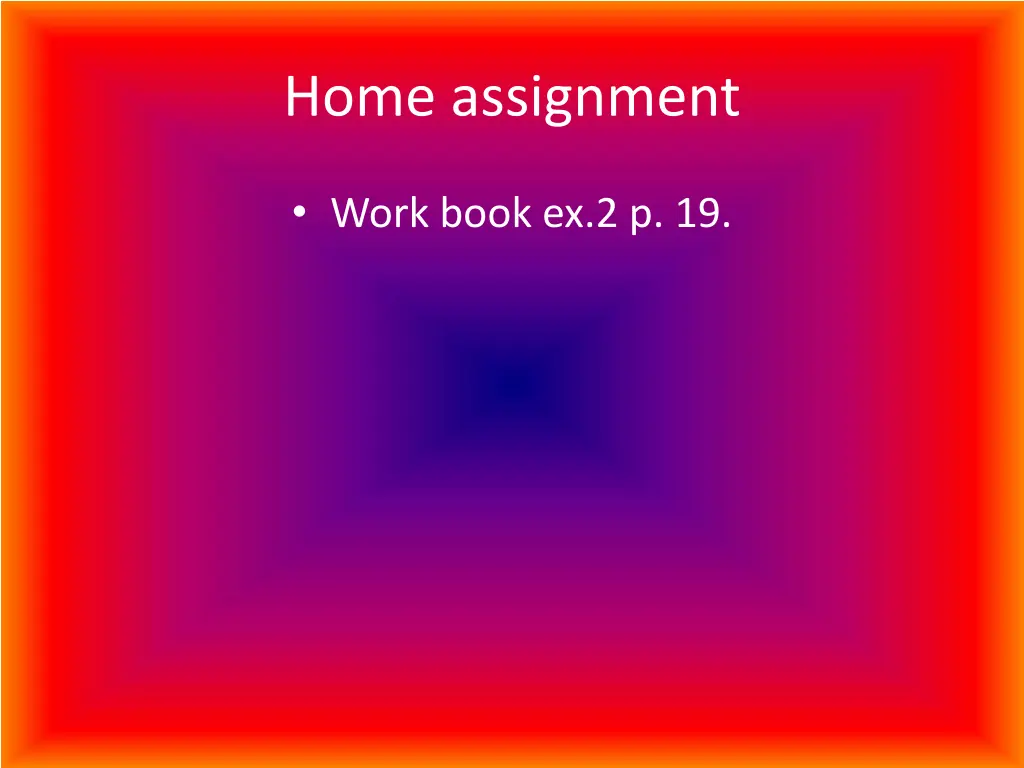 home assignment