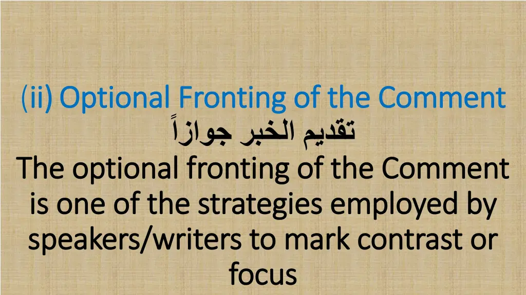 ii ii optional fronting of the comment optional