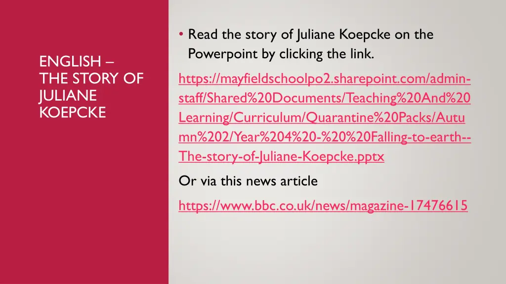 read the story of juliane koepcke