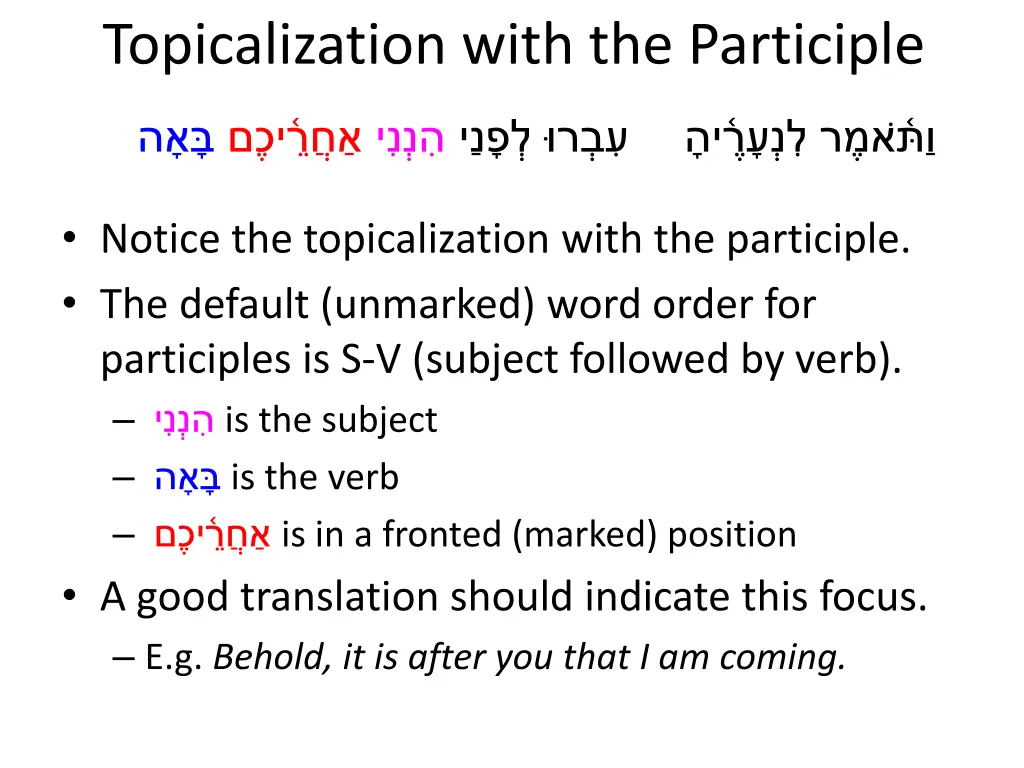 topicalization with the participle