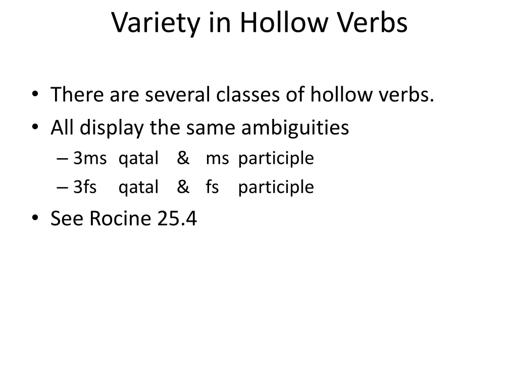 variety in hollow verbs