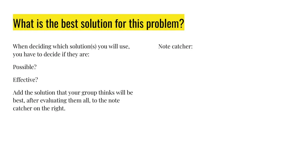 what is the best solution for this problem