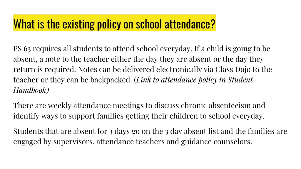 what is the existing policy on school attendance