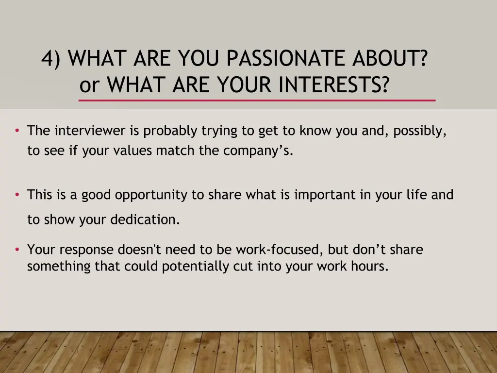 4 what are you passionate about or what are your
