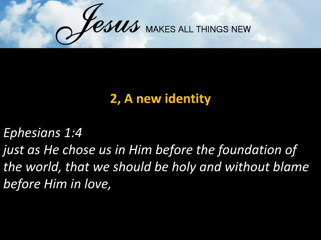 2 a new identity