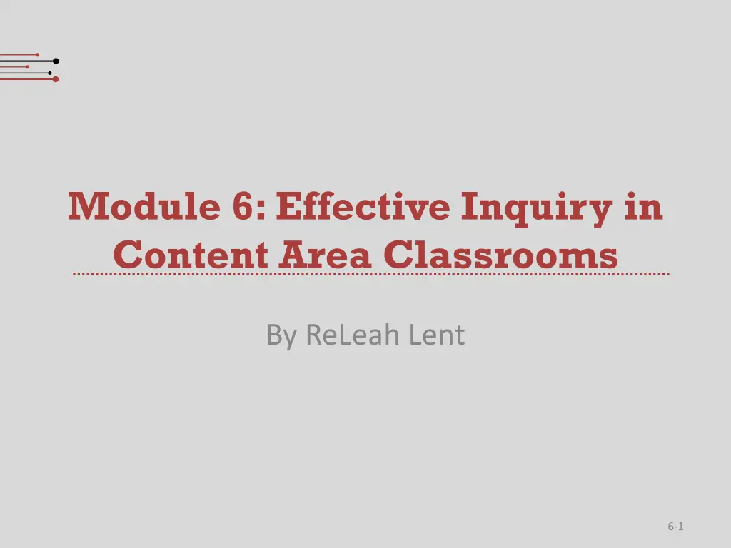 module 6 effective inquiry in content area
