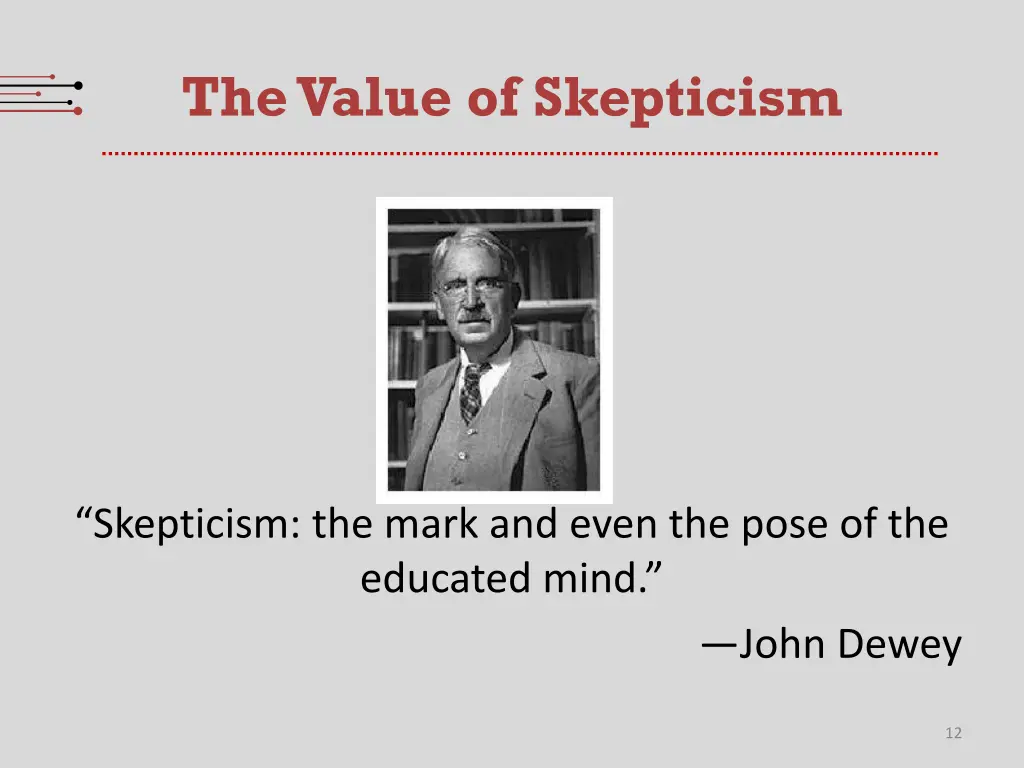 the value of skepticism