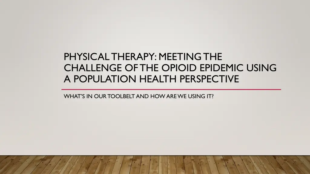 physical therapy meeting the challenge