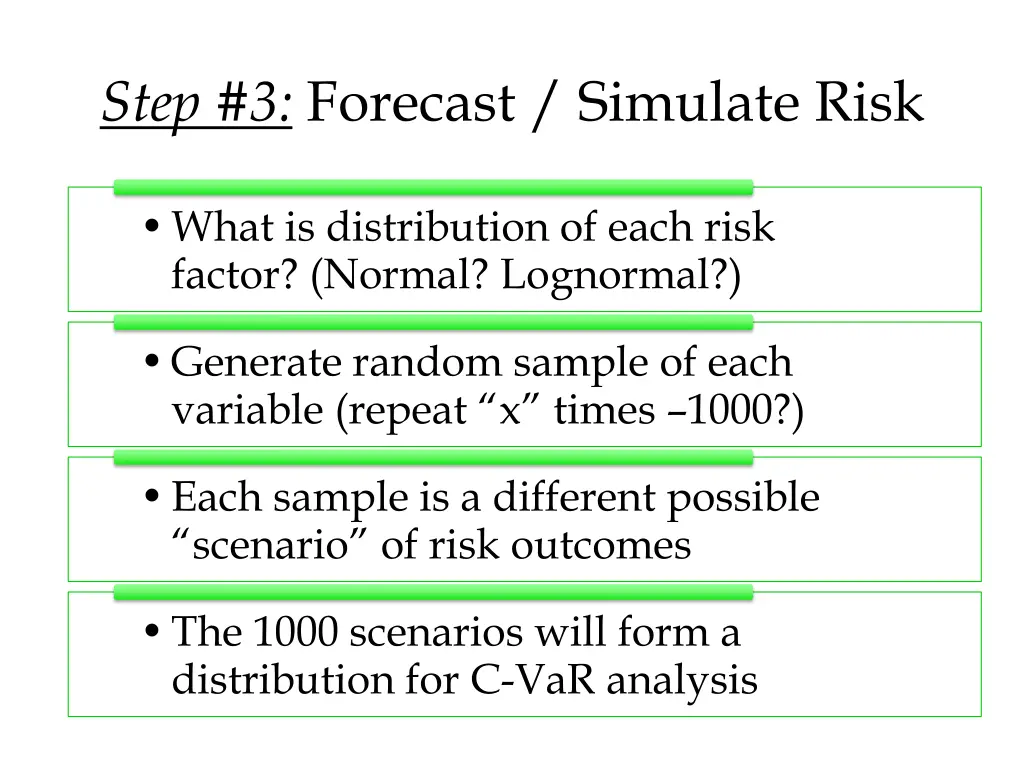 step 3 forecast simulate risk