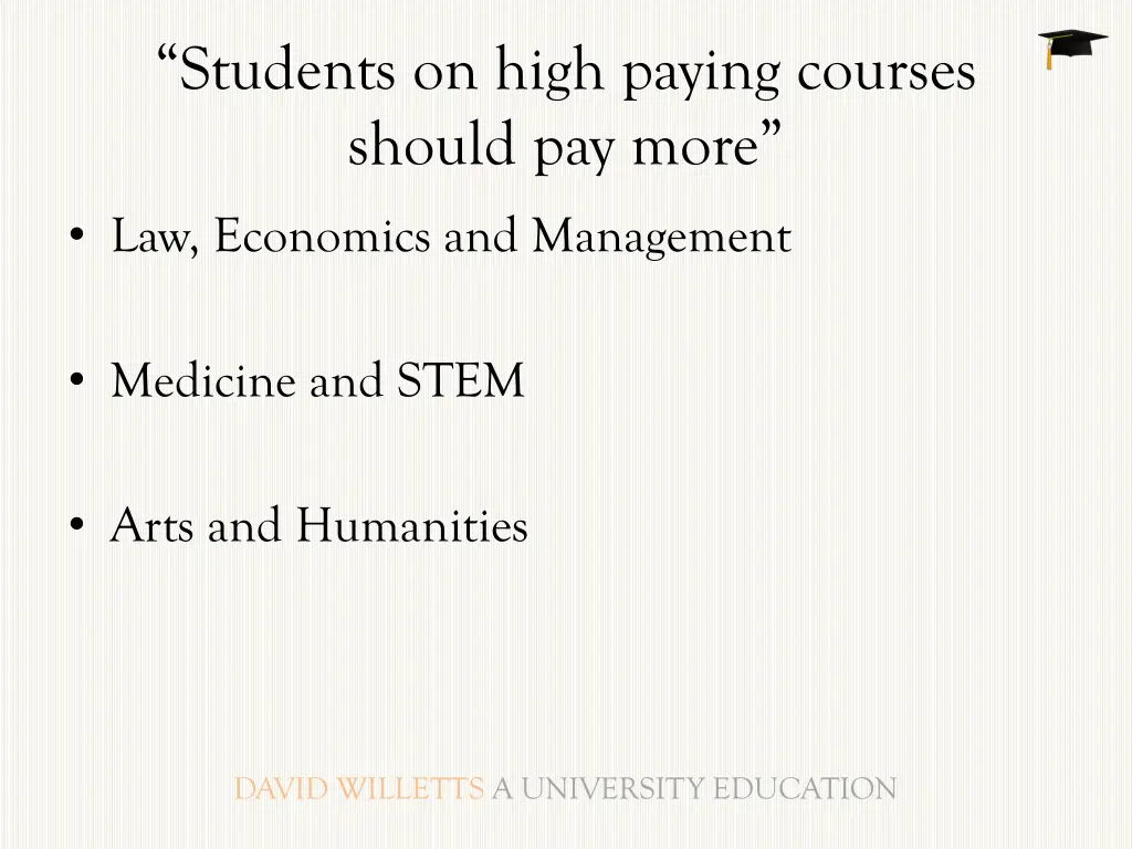 students on high paying courses should pay more