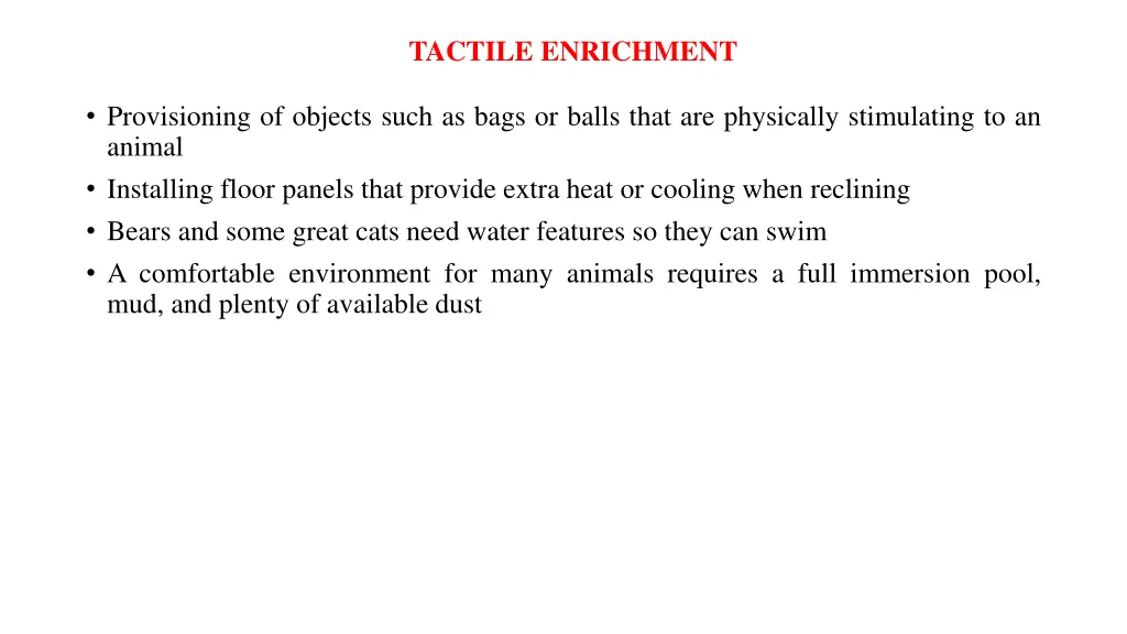 tactile enrichment