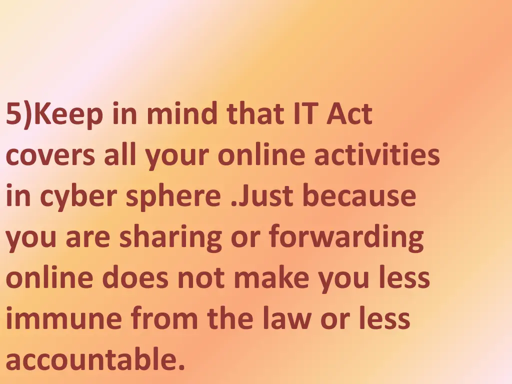 5 keep in mind that it act covers all your online